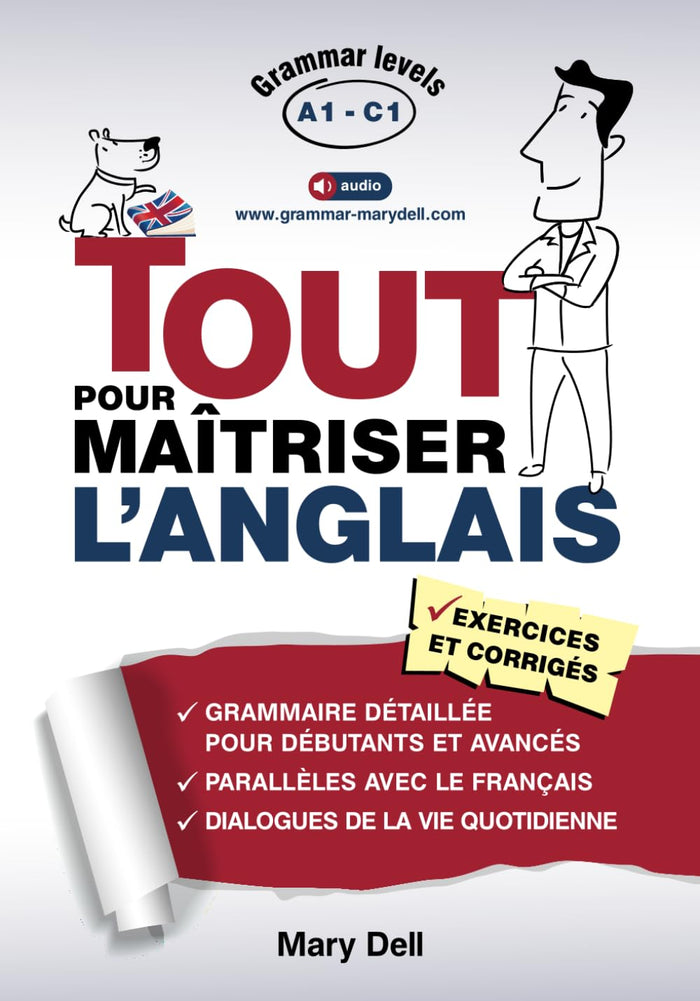 Tout pour maîtriser l'anglais