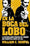 En la boca del lobo: La historia jamás contada del hombre que derrotó al cartel de Cali (Crónica y Periodismo)