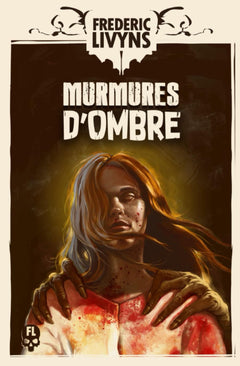Murmures d'ombre