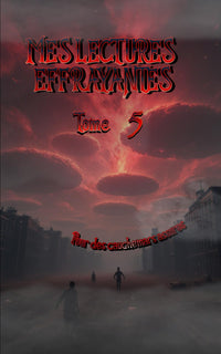 Mes lectures effrayantes - Tome 5: Pour des cauchemars assurés