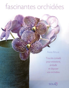 FASCINANTES ORCHIDEES