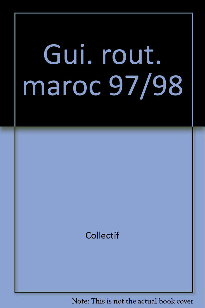 Maroc: Edition 1997-1998