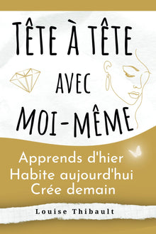 Tête à tête avec moi-même