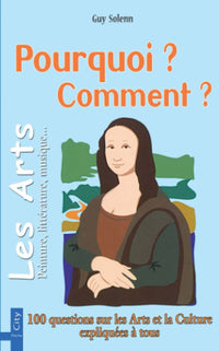 Pourquoi Comment - Les arts