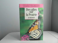 Des Ailes sur la prairie