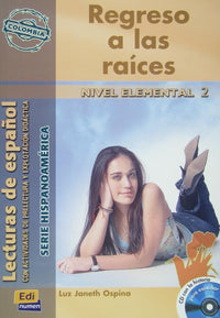 Regreso a las raices colombia
