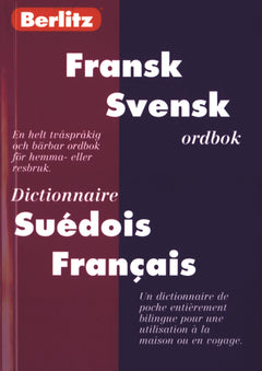 Fransk Svensk ordbok - dictionnaire suédois français