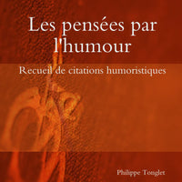 Les pensées par l'humour