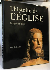 Histoire de l'Eglise illustrée