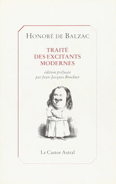 Traite des excitants modernes