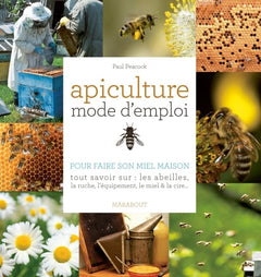 Apiculture mode d'emploi