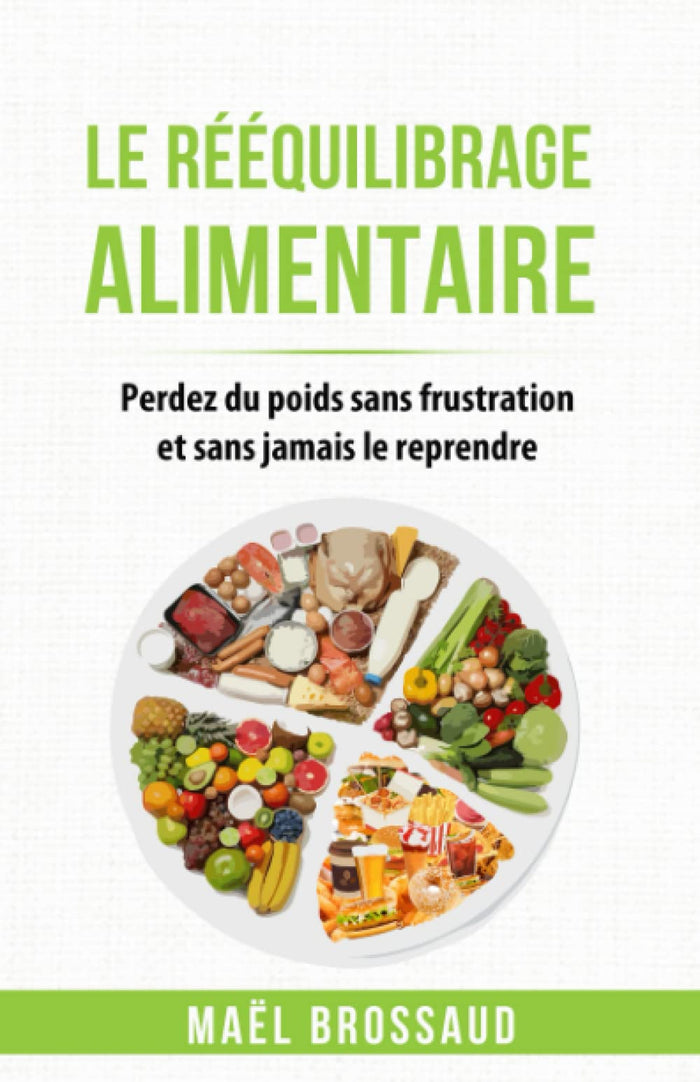Le rééquilibrage alimentaire