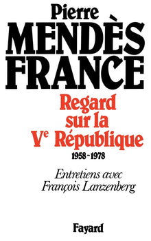 Regard sur la Ve République (1958-1978)