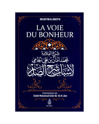 La Voie Du Bonheur, D'Ibn Qayyim Al-Jawziyya