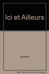 Ici et ailleurs