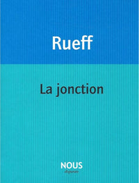 La jonction