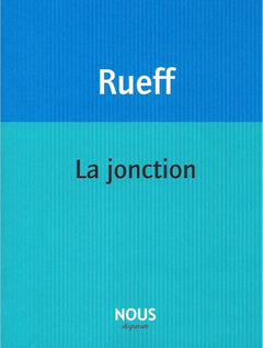 La jonction