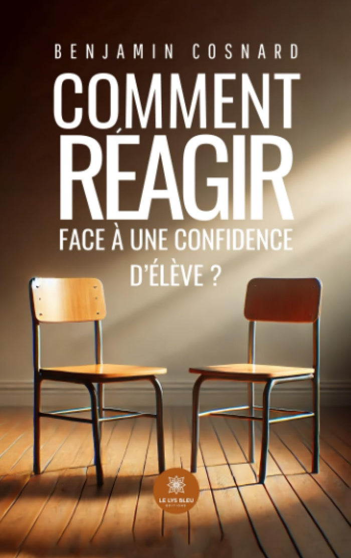 Comment réagir face à une confidence d'élève ?