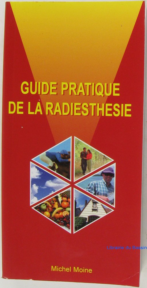 Guide de la radiesthésie
