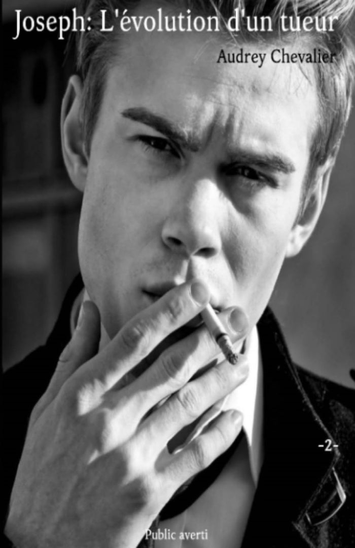 Joseph: L'évolution d'un tueur
