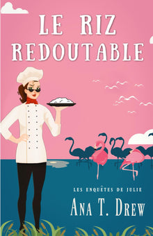 Le Riz redoutable
