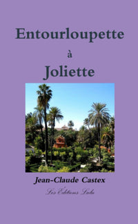 Entourloupette à Joliette