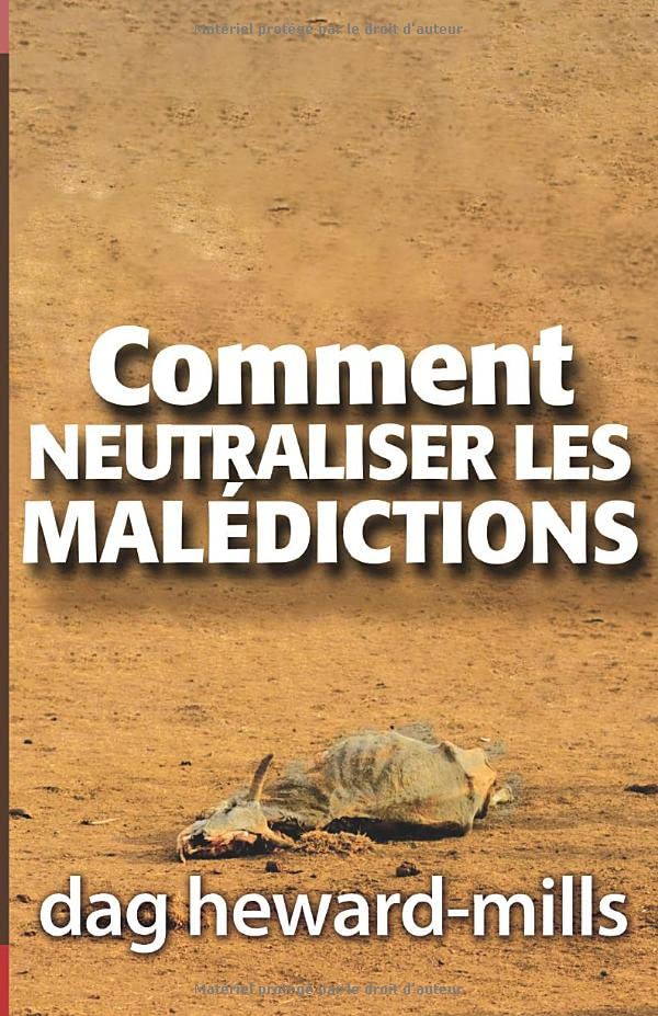 Comment neutraliser les malédictions