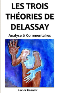 Les trois théories de Delassay