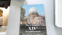 Vie et Histoire du XIVe Arrondissement de Paris