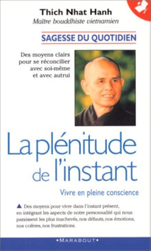 La plénitude de l'instant