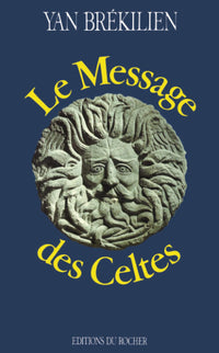 Le message des celtes