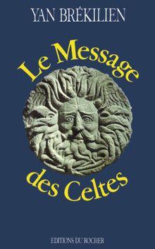 Le message des celtes