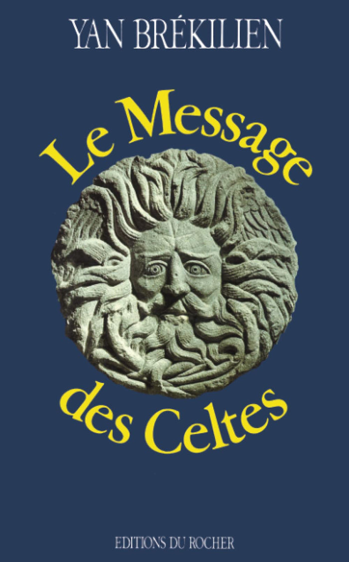 Le message des celtes
