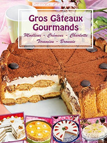 Gros gâteaux gourmands