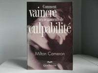 Comment vaincre ses sentiments de culpabilité