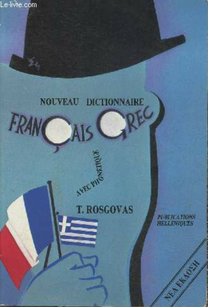 Nouveau dictionnaire français-grec avec phonétique