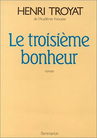 Le Troisième bonheur