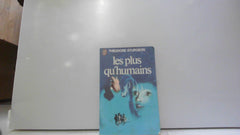 Les plus qu'humains