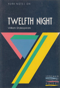 York Notes on William Shakespeare's "Twelfth Night"