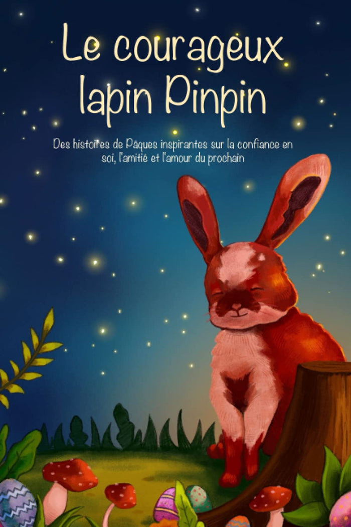 Le courageux lapin Pinpin
