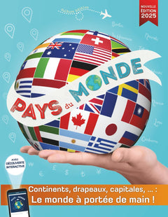 Pays du monde: Continents, pays, drapeaux, capitales et géographie du monde entier à portée de main ! Guide des drapeaux, capitales et pays adapté aux enfants ou adultes
