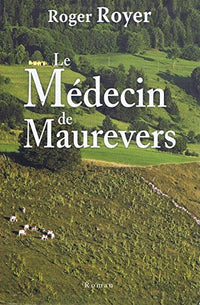Le médecin de Maurevers