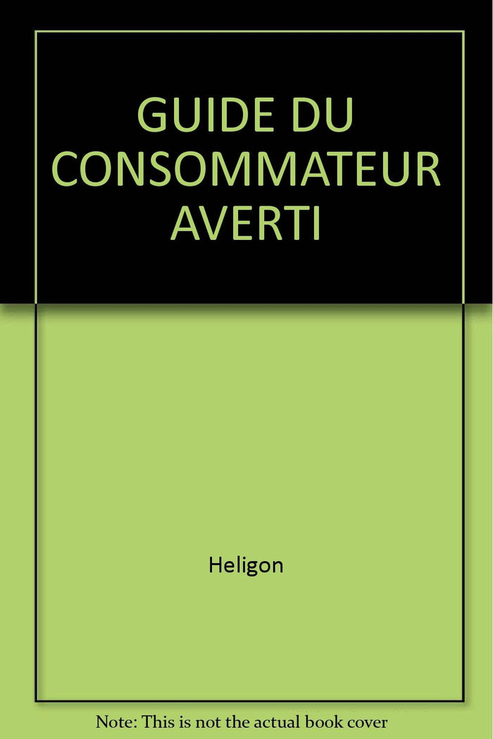 Guide du consommateur averti