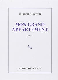 Mon Grand Appartement - Prix Médicis 1999