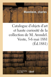 Catalogue d'objets d'art et haute curiosité des XVe et XVIe siècles, tableaux des écoles italienne