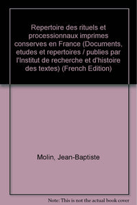 Répertoire des rituels et processionnaux imprimés