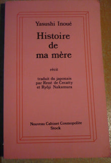 Histoire de ma mère : récit