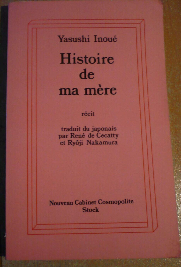 Histoire de ma mère : récit