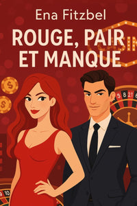 Rouge, pair et manque