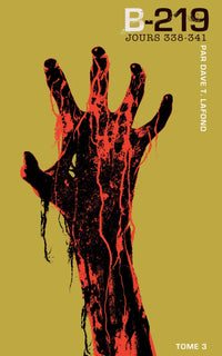 B-219 : Tome 3 | Jours 338-341